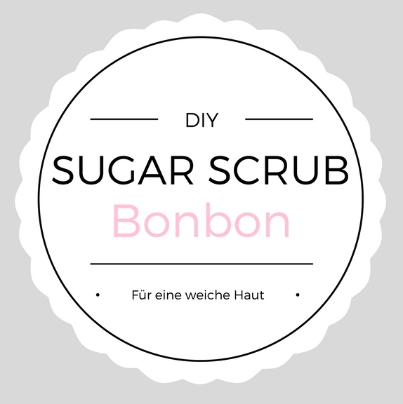 DIY, Basteln: Sugar Scrub / Zuckerpeeling Bonbon in Kosmetik als Geschenkidee und Wohndekoration - DIYCarinchen DIY, Basteln: Sugar Scrub / Zuckerpeeling Bonbon in Kosmetik als Geschenkidee und Wohndekoration - DIYCarinchen