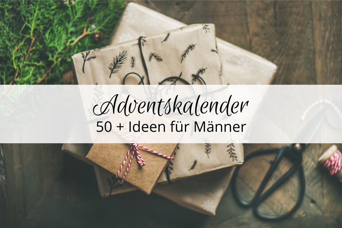 Adventskalender befüllen für Mann / Freund / Partner