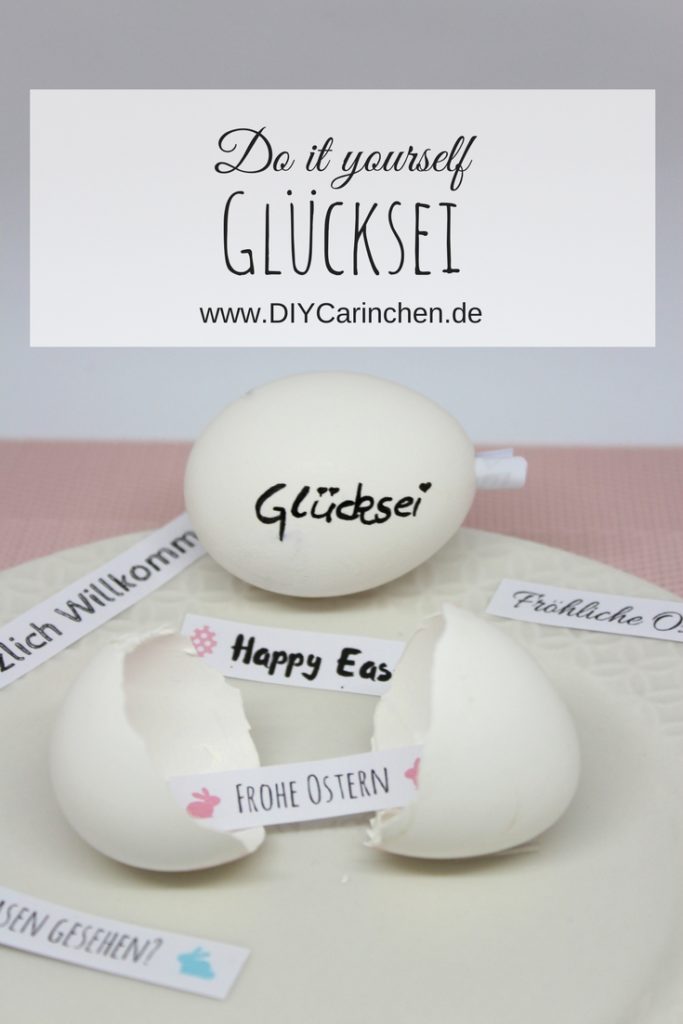 Geniale Geschenkidee für Ostern: DIY Glücksei mit individuellen Nachrichten ganz einfach selber machen + kostenlose Vorlage Geniale Geschenkidee für Ostern: DIY Glücksei mit individuellen Nachrichten ganz einfach selber machen + kostenlose Vorlage