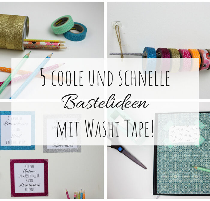 DIY: 5 coole, günstige und schnelle DIYs mit Washi Tape - perfekt für den kreativen Arbeitsplatz oder für den Schulanfang