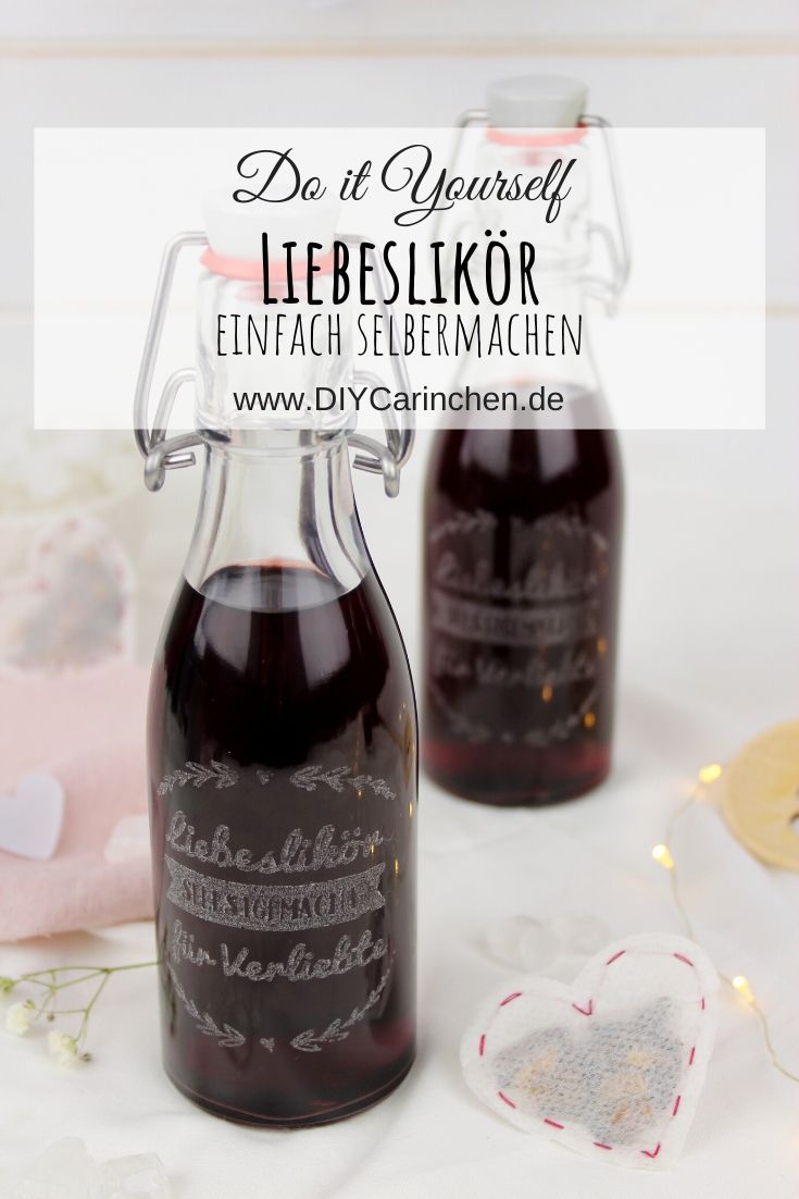 Rezept Liebeslikör / Heiße-Liebe-Likör selber machen