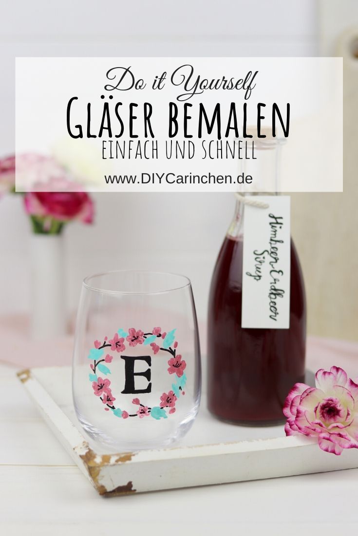 DIY bemalte Trinkgläser und selbstgemachtet Himbeer-Erdbeer-Sirup