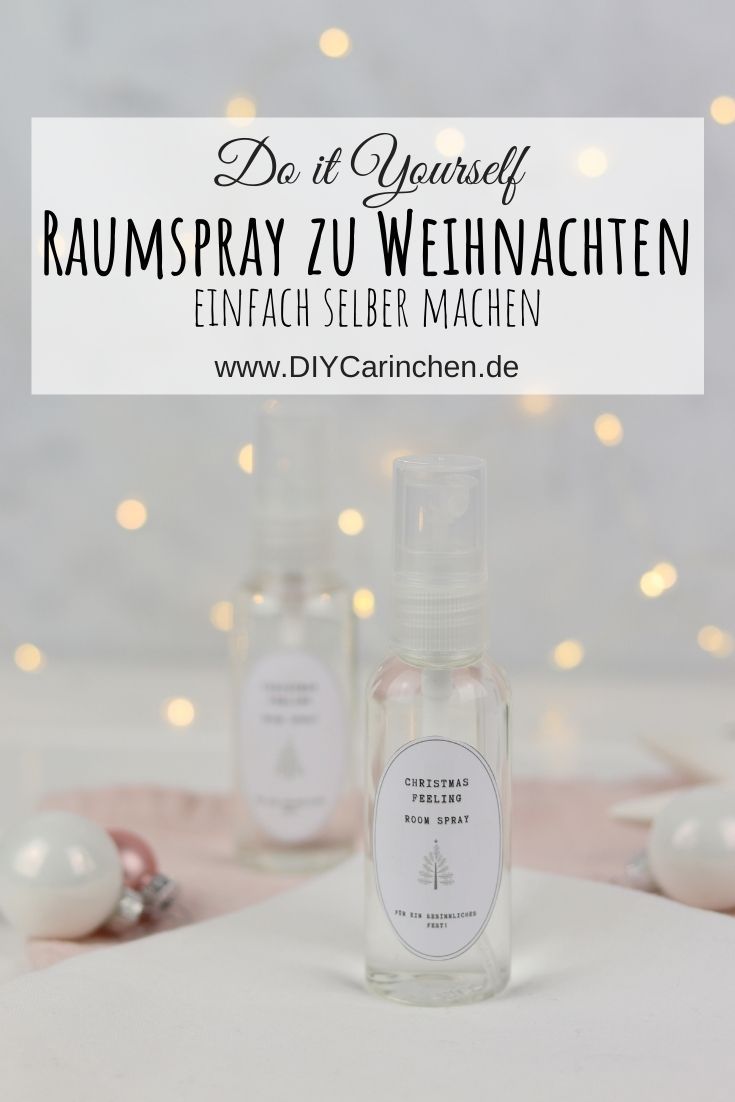 DIY selbstgemachtes Raumspray zu Weihnachten bestehend aus 3 Zutaten