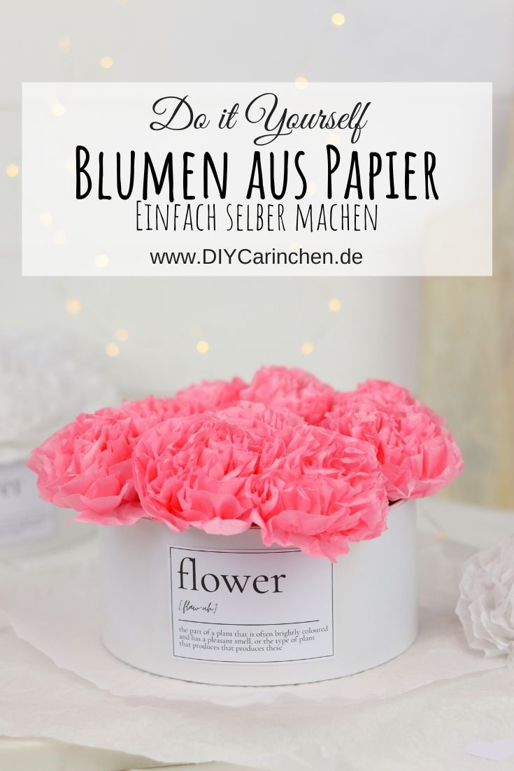 DIY selbstgemachte Flowerbox / Blumenbox / Rosenbox mit Blumen aus Papier (Blumenseide)
