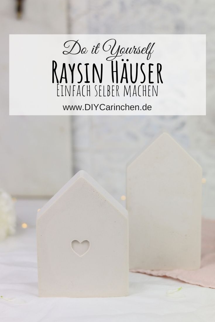 DIY selbstgemachte Häuser aus Raysin