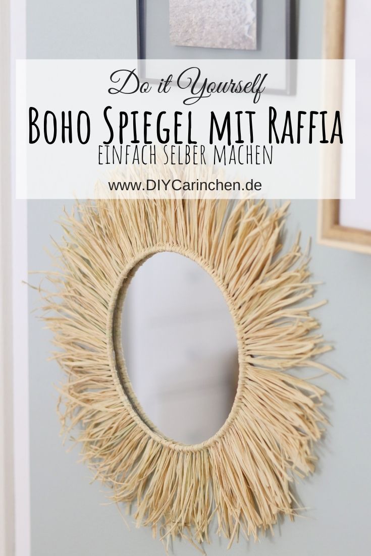 DIY - selbstgemachter runder Spiegel mit Raffia / Bast im Boho-Stil