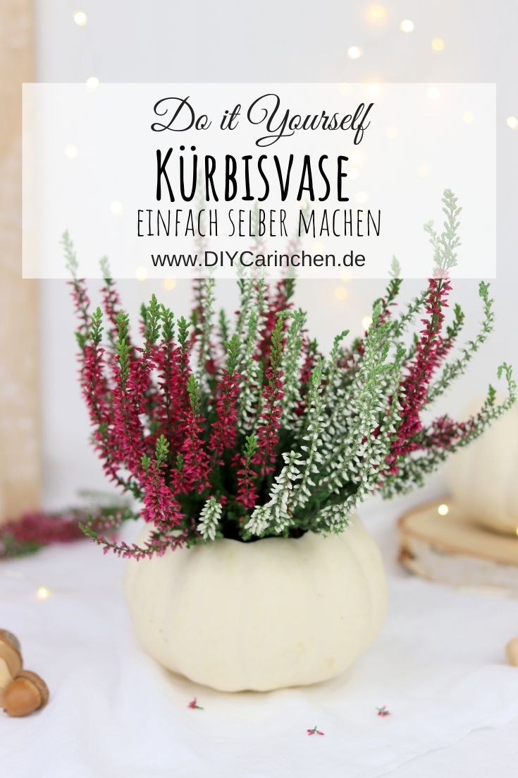 DIY Vase aus einem Kürbis / Kürbisvase einfach selber machen