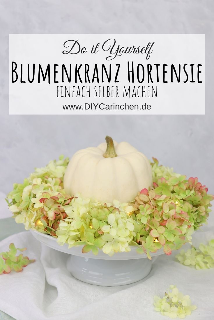 DIY Anleitung Blumenkranz aus Hortensie einfach selber machen mit Kürbis als Herbstdeko