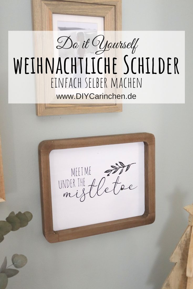 DIY Anleitung - selbstgemachte Weihnachtliche Schilder MEET ME UNDER THE MISTLETOE