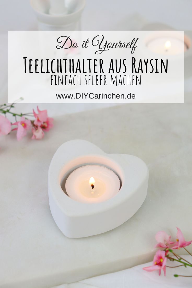 DIY - selbstgemachte Teelichthalter in Herzform aus Raysin