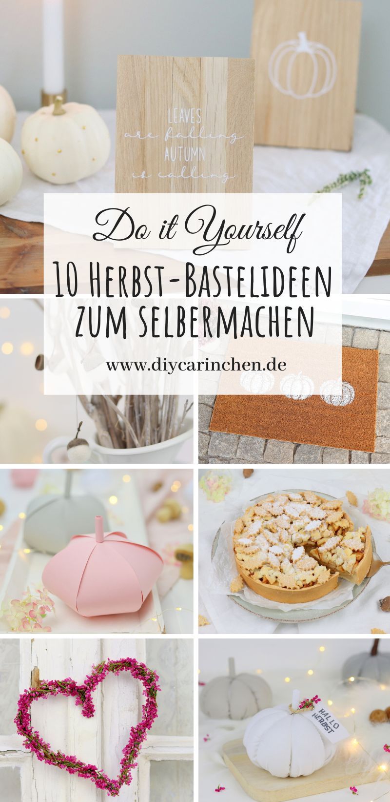 DIY Anleitung - 10 wunderschöne Herbst-Bastelideen