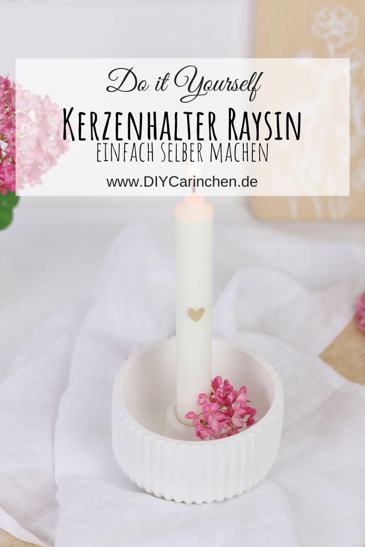 DIY Anleitung - Kerzenhalter Schale aus Raysin einfach selber machen