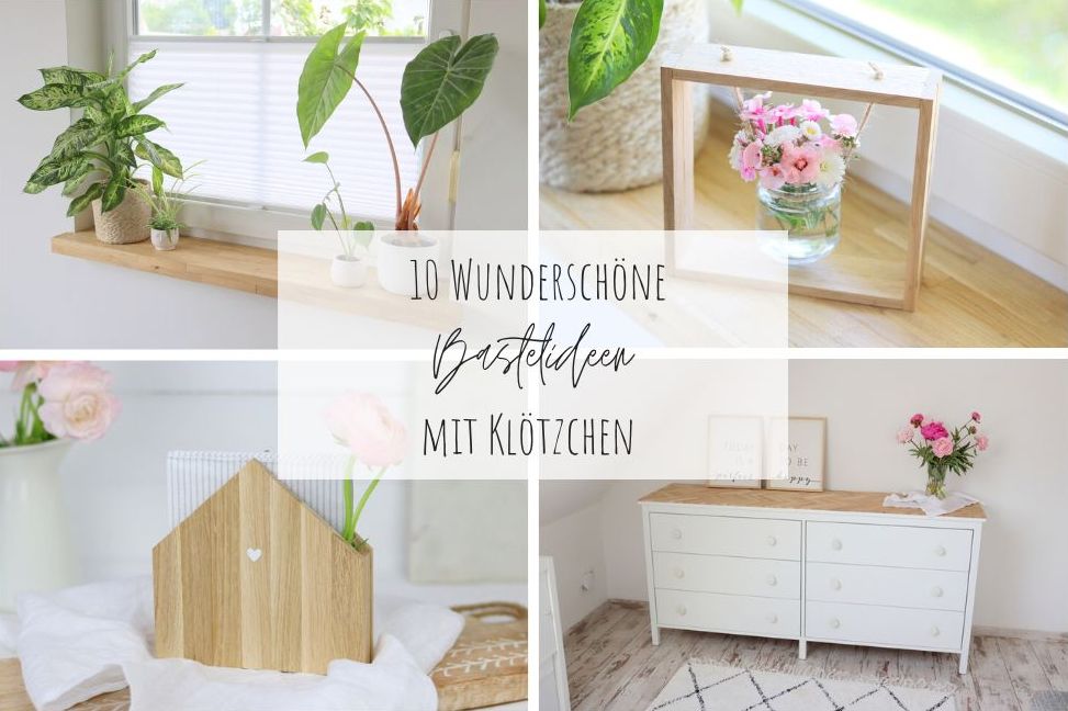 DIY 10 einfache Ideen mit Kloetzchen
